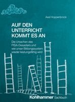 Axel Hoppenbrock - Auf den Unterricht kommt es an, Häftad