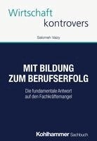 Mit Bildung zum Berufserfolg