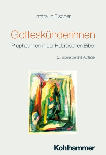 Irmtraud Fischer - Gotteskunderinnen, E-bok