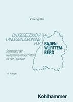 Volker Hornung, Martin Rist - Baugesetzbuch/Landesbauordnung für Baden-Württemberg, Häftad