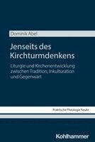 Dominik Abel - Jenseits des Kirchturmdenkens, Häftad