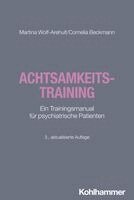 Martina Wolf-Arehult, Cornelia Beckmann - Achtsamkeitstraining, Häftad. Tillgänglighet: Lägg i varukorg