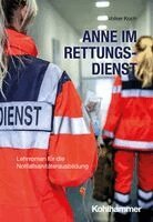 Volker Koch - Anne im Rettungsdienst, Häftad