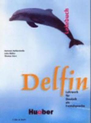 Hartmut Aufderstraße, Jutta Müller, Thomas Storz - Delfin. Lehrbuch mit 2 CDs. (einbändig), Häftad