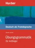 Ubungsgrammatik fur Anfanger