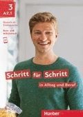 Schritt fr Schritt in Alltag und Beruf 3 / Kursbuch + Arbeitsbuch