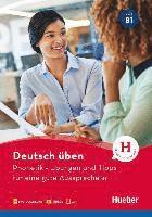Deutsch üben- Phonetik - Übungen und Tipps für eine gute Aussprache B1
