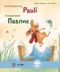 Gute Besserung Paul. Kinderbuch Deutsch-Russisch mit MP3-Hrbuch zum Herunterladen