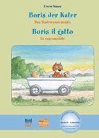 Erwin Moser - Boris der Kater - Das Badewannenauto (Deutsch-Italienisch), Inbunden