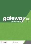 Gateway to the world B1+. Teacher's Book + App