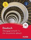Deutsch - bungsgrammatik fr die Grundstufe - aktuell