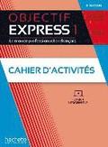 Objectif Express 1 - 3e dition. Cahier d'activits + Code