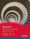 Deutsch - bungsgrammatik fr die Grundstufe - PLUS