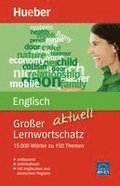 Gro�er Lernwortschatz Englisch aktuell