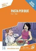 Pasta per due - Nuova Edizione