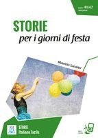 Livello 2. Storie per i giorni di festa. Lekt�re + MP3 online