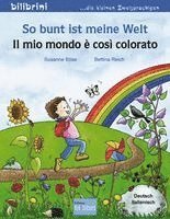 Susanne Böse - So bunt ist meine Welt / Il mio mondo è così colorato, Övrigt