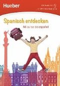 Spanisch entdecken. Mi curso de espaol. Buch mit Audio-CD