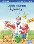 Unsere Haustiere. Kinderbuch Deutsch-Arabisch