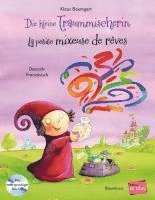 Die kleine Traummischerin. Kinderbuch Deutsch-Franzsisch mit Audio-CD