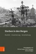 Sterben in Den Bergen: Realitat - Inszenierung - Verarbeitung