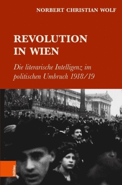 Norbert Christian Wolf - Revolution in Wien, E-bok