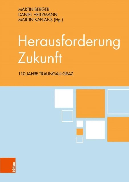 Martin Kaplans, Daniel Heitzmann, Martin Berger - Herausforderung Zukunft, E-bok