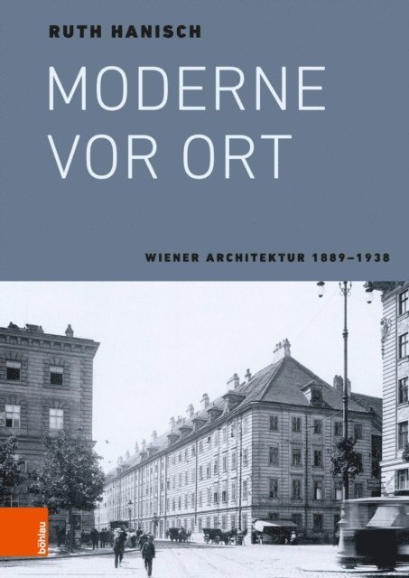 Ruth Hanisch - Moderne vor Ort, E-bok