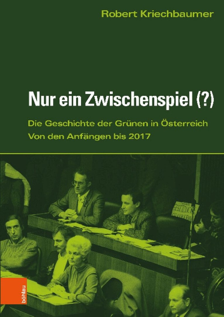 Robert Kriechbaumer - Nur ein Zwischenspiel, Inbunden