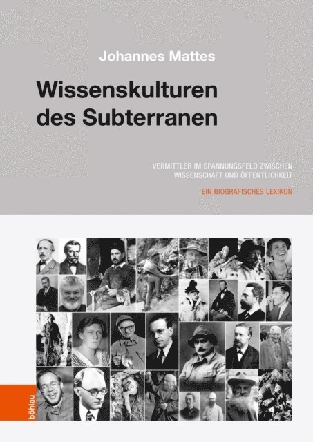 Johannes Mattes - Wissenskulturen des Subterranen, E-bok
