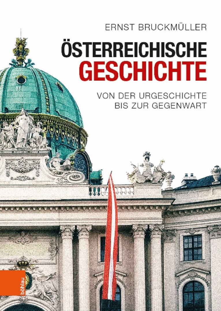 Ernst Bruckmuller - Osterreichische Geschichte, Inbunden