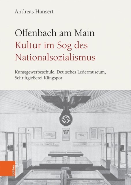 Andreas Hansert - Offenbach am Main. Kultur im Sog des Nationalsozialismus, E-bok