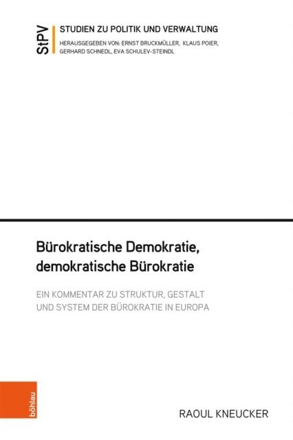 Raoul Kneucker - Bürokratische Demokratie, demokratische Bürokratie, E-bok