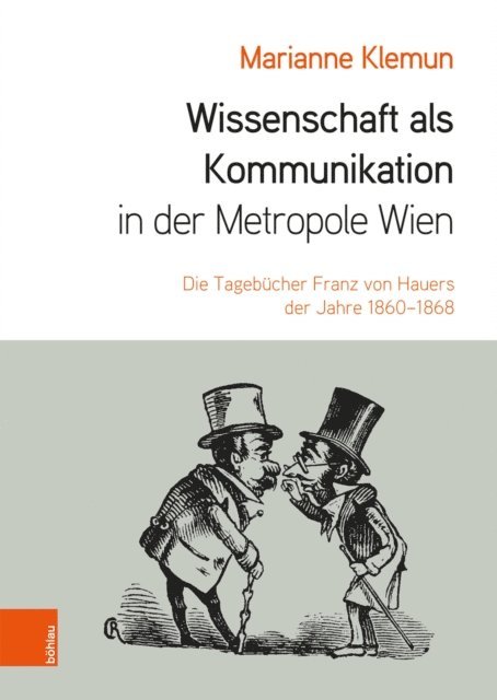 Marianne Klemun - Wissenschaft als Kommunikation in der Metropole Wien, E-bok