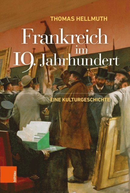 Thomas Hellmuth - Frankreich im 19. Jahrhundert, E-bok