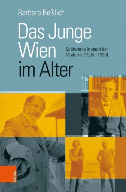 Barbara Belich - Das Junge Wien im Alter, E-bok