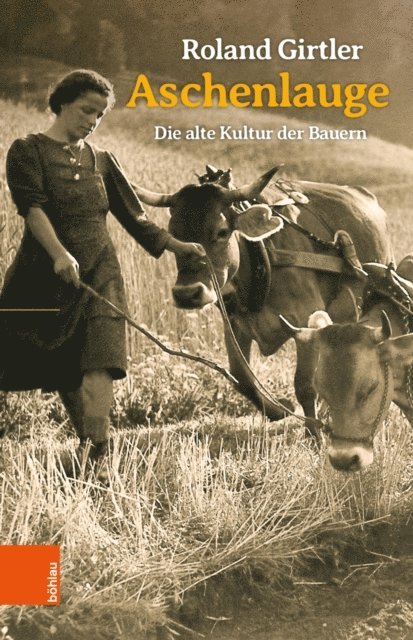 Roland Girtler - Aschenlauge, E-bok
