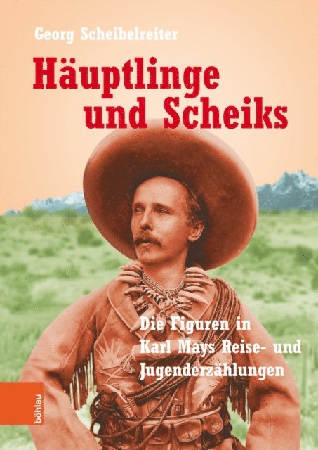 Georg Scheibelreiter - Häuptlinge und Scheiks, E-bok