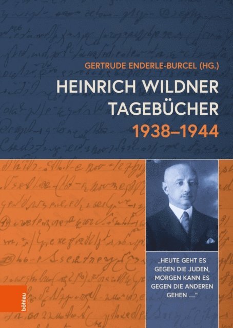 Gertrude Enderle-Burcel - Heinrich Wildner Tagebücher 1938-1944, E-bok