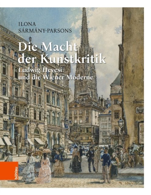 Ilona Sarmany-Parsons - Die Macht der Kunstkritik, E-bok