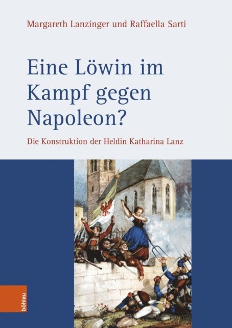 Raffaella Sarti, Margareth Lanzinger - Eine Löwin im Kampf gegen Napoleon?, E-bok