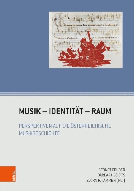 Barbara Boisits, Bjorn R. Tammen, Gernot Gruber - Musik – Identität – Raum, E-bok