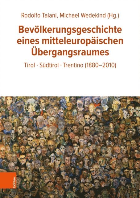 Michael Wedekind, Rodolfo Taiani - Bevölkerungsgeschichte eines mitteleuropäischen Übergangsraumes, E-bok