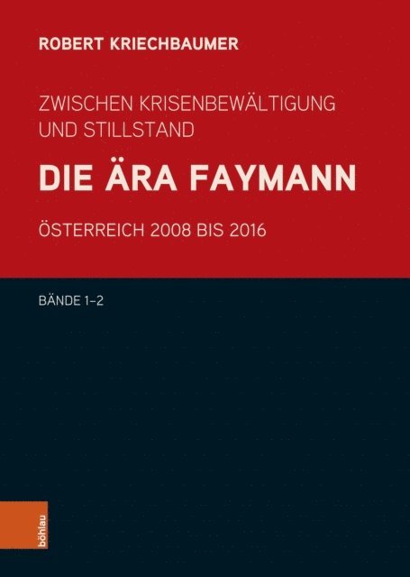 Robert Kriechbaumer - Buchpaket - Die Ära Faymann, E-bok