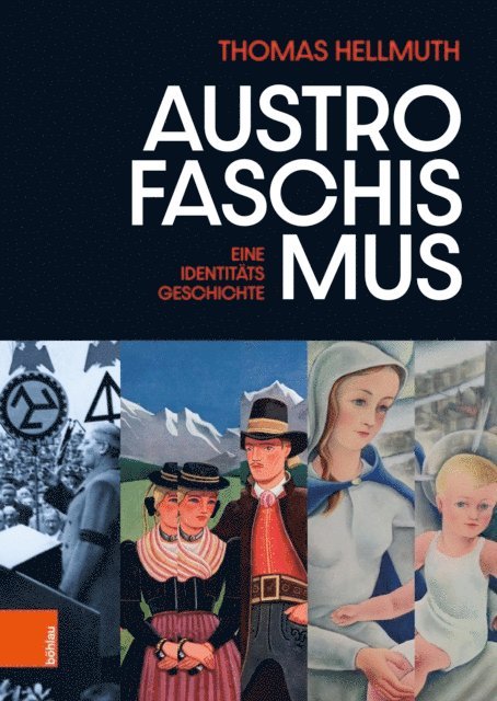 Thomas Hellmuth - Austrofaschismus, E-bok