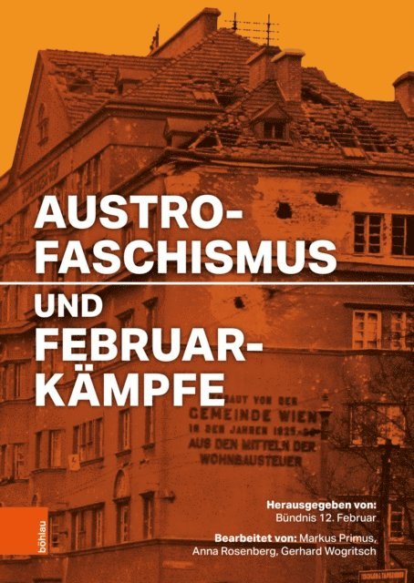 Bernhard Hachleitner - Austrofaschismus und Februarkämpfe, E-bok