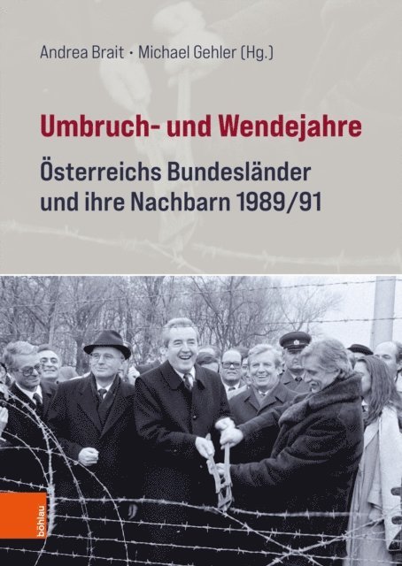 Michael Gehler, Andrea Brait - Umbruch- und Wendejahre, E-bok