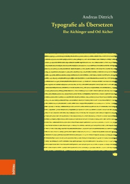 Andreas Dittrich - Typografie als Ubersetzen, E-bok