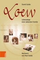 David Gulda - Loew - Lebenswege Einer Judischen Familie, Inbunden