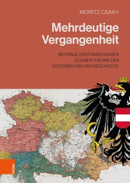 Moritz Csaky - Mehrdeutige Vergangenheit, E-bok